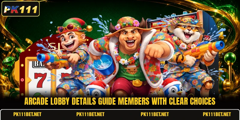 Arcade lobby details guide members with clear choices