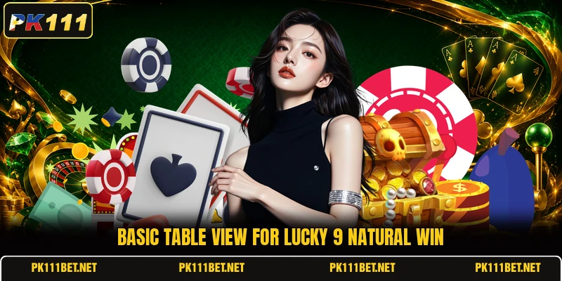 Basic table view for lucky 9 natural win Basic table view for lucky 9 natural win