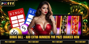Bonus Ball - Add Extra Numbers For Prize Chances Now