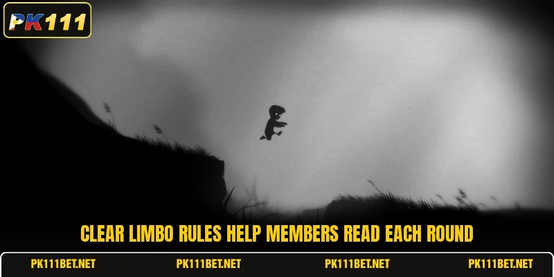 Clear Limbo rules help members read each round