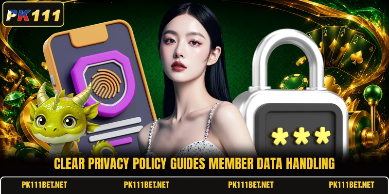 Clear privacy policy guides member data handling Clear privacy policy guides member data handling