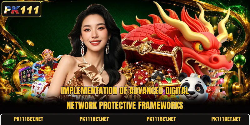 Implementation of advanced digital network protective frameworks