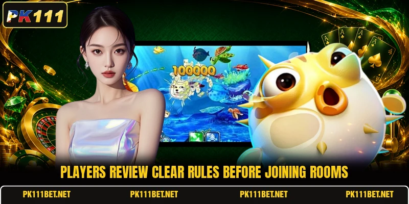 Players review clear rules before joining rooms