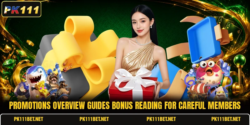 Promotions overview guides bonus reading for careful members
