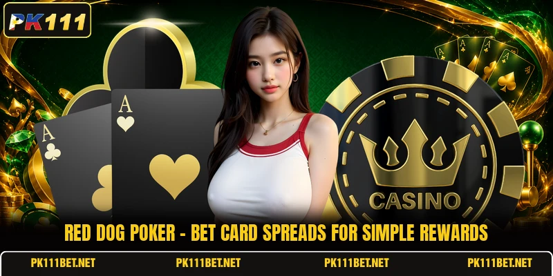 Red Dog Poker - Bet Card Spreads For Simple Rewards