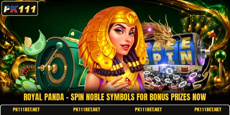Royal Panda - Spin Noble Symbols For Bonus Prizes Now
